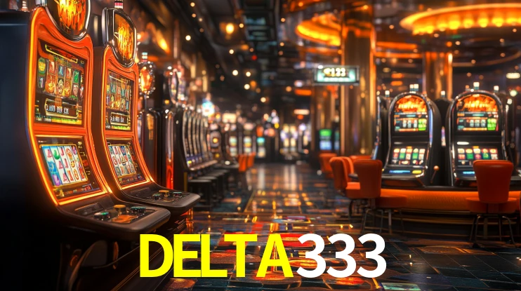 Melhores Jogos de Slots no DELTA333 🍀